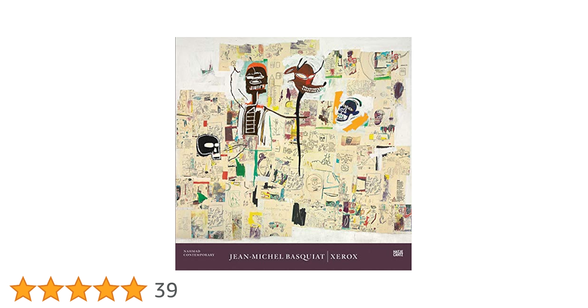 Jean-Michel Basquiat 洋書 Jean-Michel Basquiat: Xerox” at Nahmad Contemporary Through